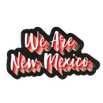 SDS Rugged Decal We Are NM