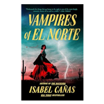 Vampires of el Norte