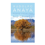 Poems from the Río Grande