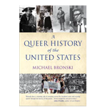 A Queer History of the United States