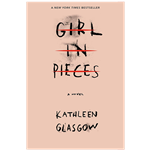 Girl in Pieces