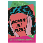 Women! in! Peril!