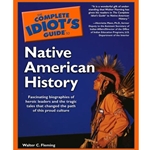 COMPLETE IDIOTS GUIDE TO NATIVE AMER HISTORY