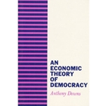 ECONOMIC THEORY OF DEMOCRACY