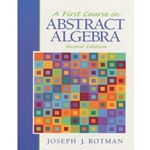 FIRST COURSE IN ABSTRACT ALGEBRA