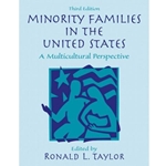 MINORITY FAMILIES IN THE UNITED STATES 3/E