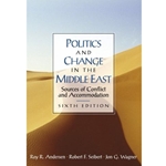 POLITICS & CHANGE IN THE MIDDLE EAST 6/E