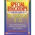 SPECIAL EDUCATORS COMPLETE GDE TO 109 DIAGNOSTIC TESTS