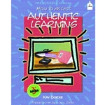 HOW TO ASSESS AUTHENTIC LEARNING 3/E