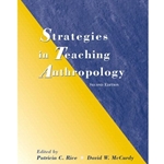 STRATEGIES FOR TEACHING ANTHROPOLOGY 2/E