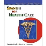 SPANISH FOR HEALTH CARE