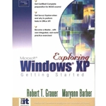 EXPLORING MS WINDOWS XP - GETTING STARTED