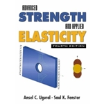 ADVANCED STRENGTH & APPLIED ELASTICITY 4/E