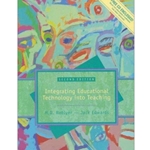 (SET) INTEGRATING EDUC TECH INTO TEACHING MULTIMEDIA ED W/CD