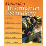 MANAGING INFORMATION TECHNOLOGY 4/E