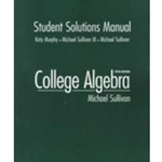 STUDENT SOL MNL SULLIVAN COLLEGE ALGEBRA 5/E