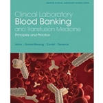 (ML) CLINICAL LAB BLOOD BANKING & TRANSFUSION MEDICINE PRACTICES