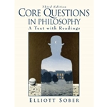 CORE QUESTIONS IN PHILOSOPHY 3/E