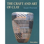 CRAFT & THE ART OF CLAY 3/E