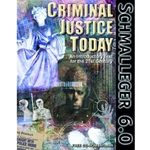 CRIMINAL JUSTICE TODAY 6/E