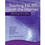 TEACHING ESL/EFL WITH THE INTERNET