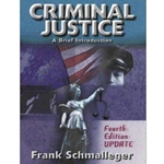 CRIMINAL JUSTICE: BRIEF INTRO 4TH UPDATE