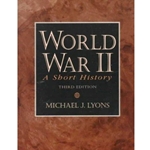 WORLD WAR II - SHORT HISTORY 3/E