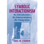 SYMBOLIC INTERACTIONISM