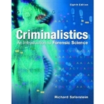 CRIMINALISTICS 8/E