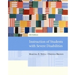 INSTRUCTION OF STUDENTS W/SEVERE DISABILITIES 6/E