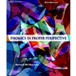 PHONICS IN PROPER PERSPECTIVE 10/E