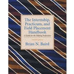 INTERNSHIP, PRACTICUM & FIELD PLACEMENT HANDBOOK