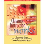 CLASSROOM INSTRUCTION THAT WORKS