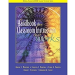 HANDBOOK FOR CLASSROOM INSTRUCTION THAT WORKS