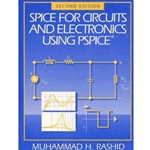 SPICE FOR CIRCUITS & ELECTRONICS USING P-SPICE