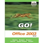 GO W/MS OFFICE 2003 (BRIEF)