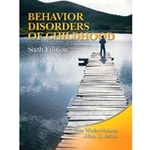 BEHAVIOR DISORDERS OF CHILDHOOD