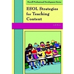 ESOL STRATEGIES FOR TEACHING CONTENT