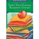 TEACHER-TESTED CLASSROOM MGT STRAT