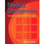 MEDICAL EMERGENCIES: ESSENTIALS FOR THE DENTA