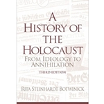 HISTORY OF THE HOLOCAUST