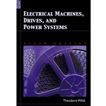 ELECTRICAL MACHINES, DRIVES & POWER SYSTEMS 6/E