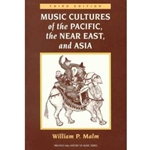 MUSIC CULTURES OF PACIFIC NEAR EAST AND ASIA 3/E (ON DEMAND)