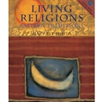 LIVING RELIGIONS EASTERN TRADITIONS