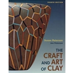 CRAFT AND THE ART OF CLAY 4/E