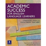 ACADEMIC SUCCES FOR ENGLISH LANG LEARNERS