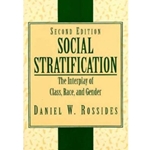 SOCIAL STRATIFICATION - INTERPLAY OF CLASS, RACE AND GENDER 2/E