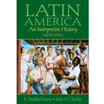 LATIN AMERICA: CONCISE INTERPRETIVE HISTORY (P)