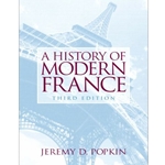 HISTORY OF MODERN FRANCE 3/E