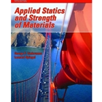 APPLIED STATICS & STRENGTH OF MATERIALS 5/E